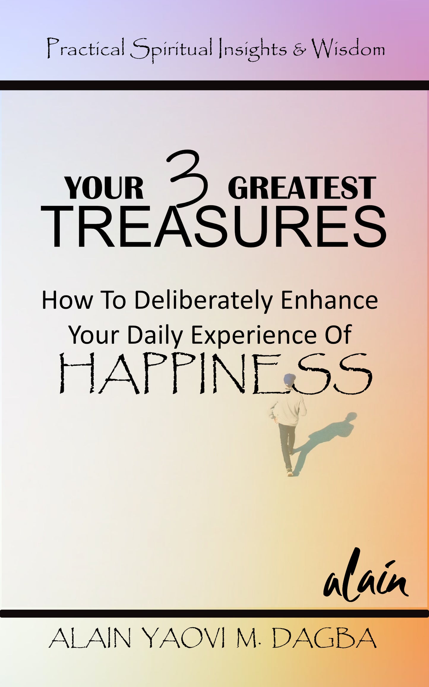 EBOOK: Your 3 Greatest Treasures